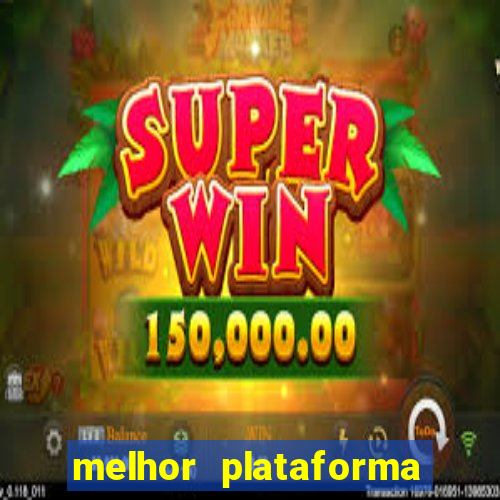 melhor plataforma para jogar fortune